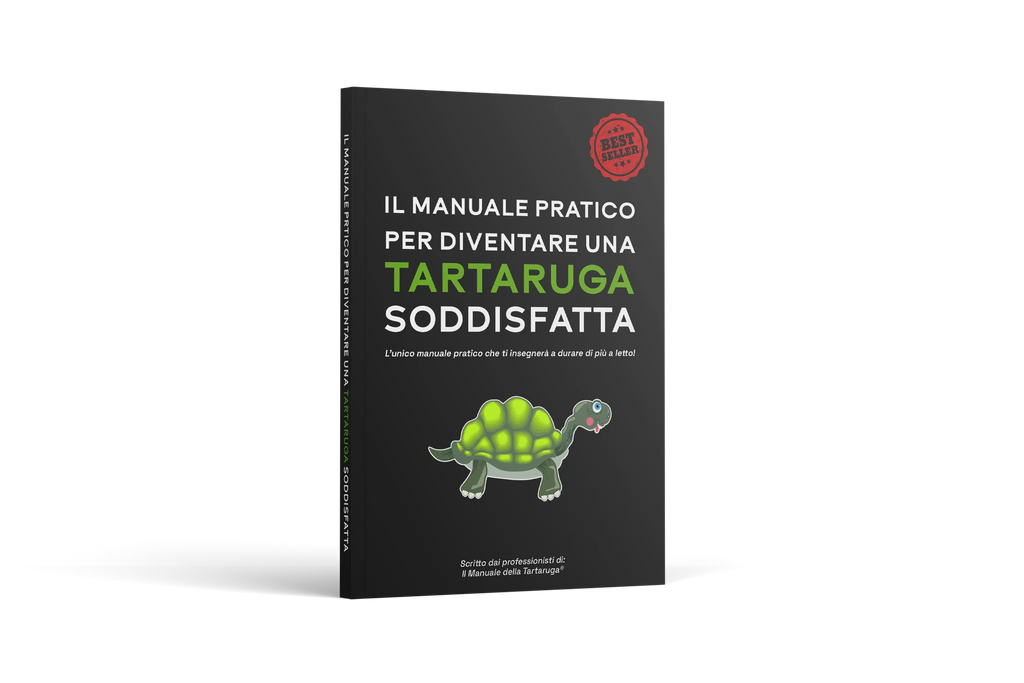 IL MANUALE DELLA TARTARUGA 2.0™ - RISOLVI L'EIACULAZIONE PRECOCE