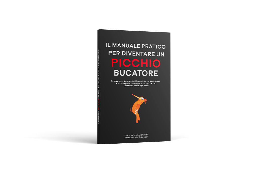 BUCA COME UN PICCHIO™ - Come far venire una donna